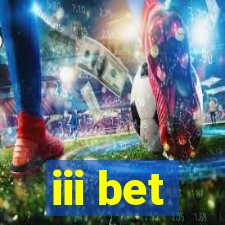 iii bet